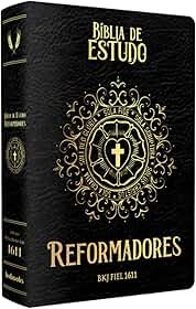 BÍBLIA DOS REFORMADORES - CAPA PRETA
