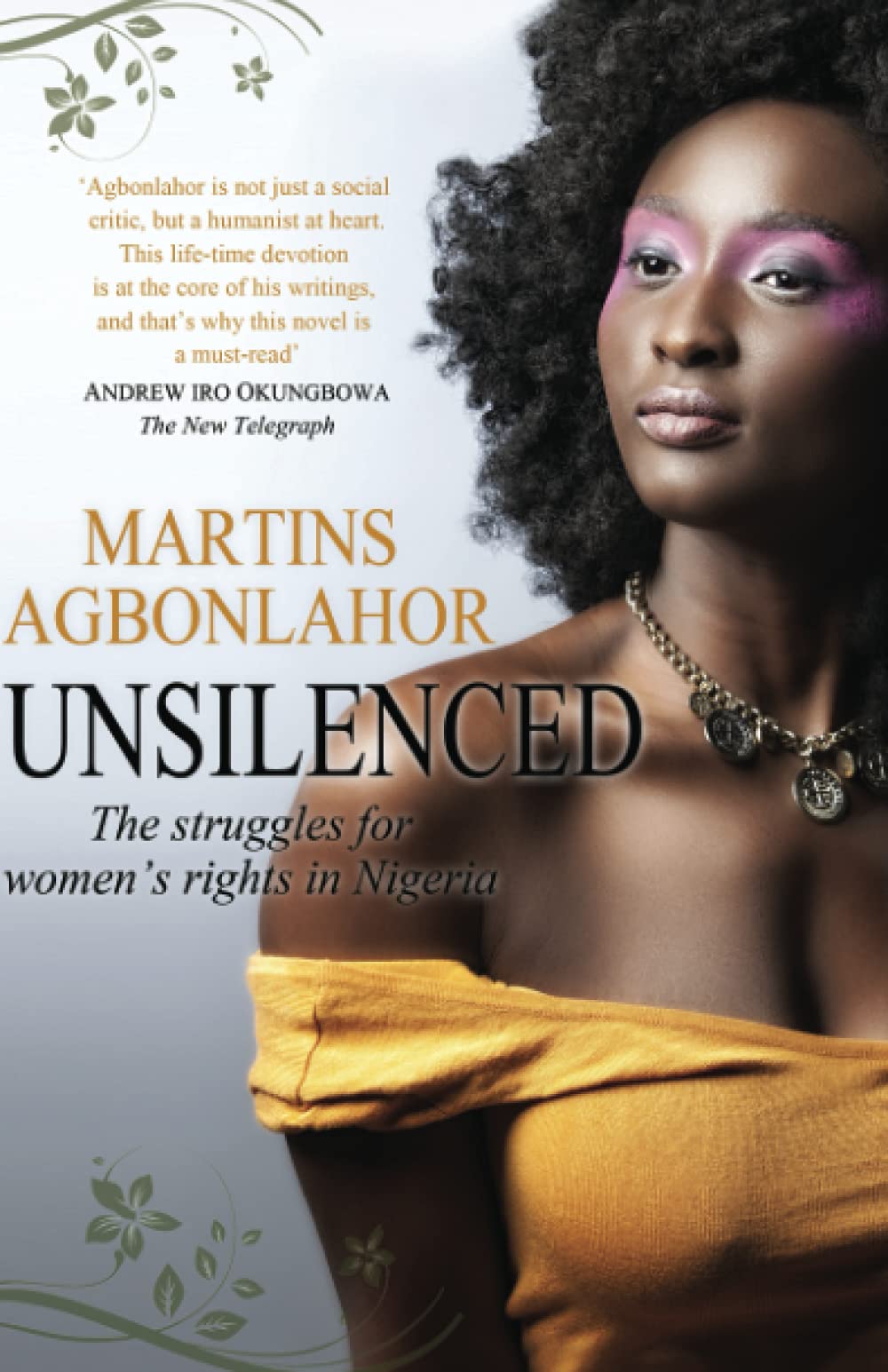 UNSILENCED: The Struggles for Women's Rights in Nigeria