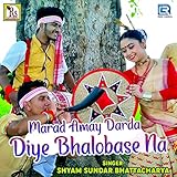  Marad Amay Darda Diye Bhalobase Na
