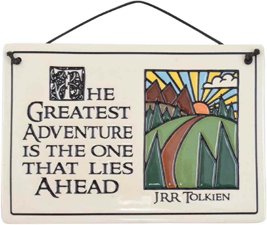 The Greatest Adventure Lies Ahead/Tolkien Quote Ceramic Wall Plaque, 7.5-Inches, American Handmade