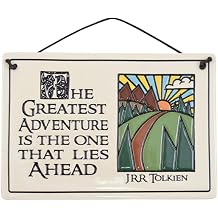 The Greatest Adventure Lies Ahead/Tolkien Quote Ceramic Wall Plaque, 7.5-Inches, American Handmade
