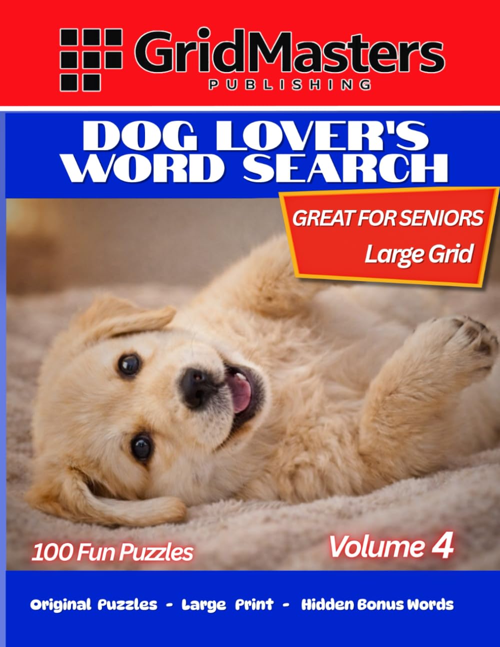 Dog Lover's Word Search Volume 4: 100 Playful Puzzles