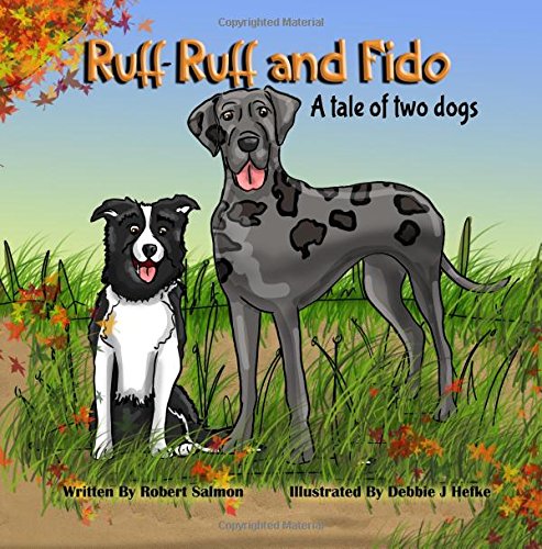 Ruff-Ruff and Fido: Tale of two dogs