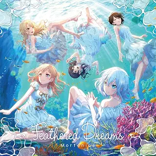 Feathered Dreams （通常盤） - Morfonica