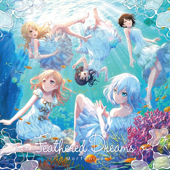 Feathered Dreams （通常盤） - Morfonica