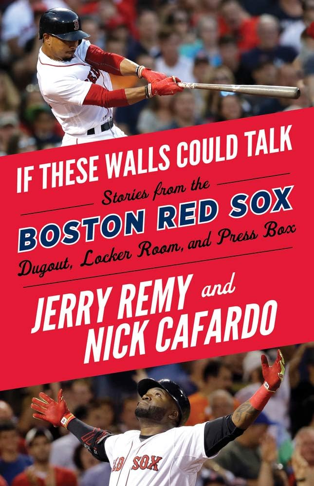 If These Walls Could Talk: Boston Red Sox: Boston Red Sox