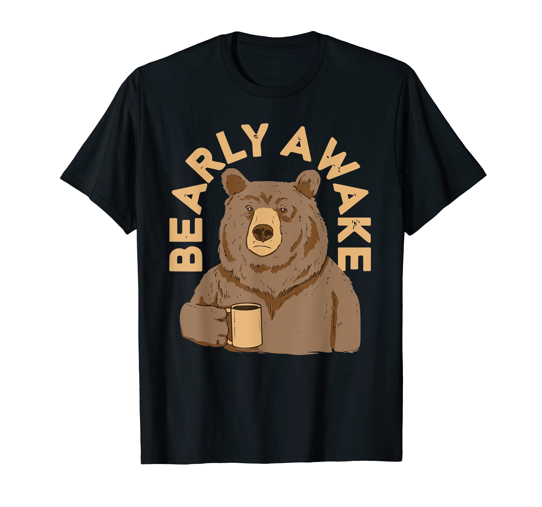 Stereotypical TeesBearly Awake, I need coffee to wake up T-shirt T-Shirt