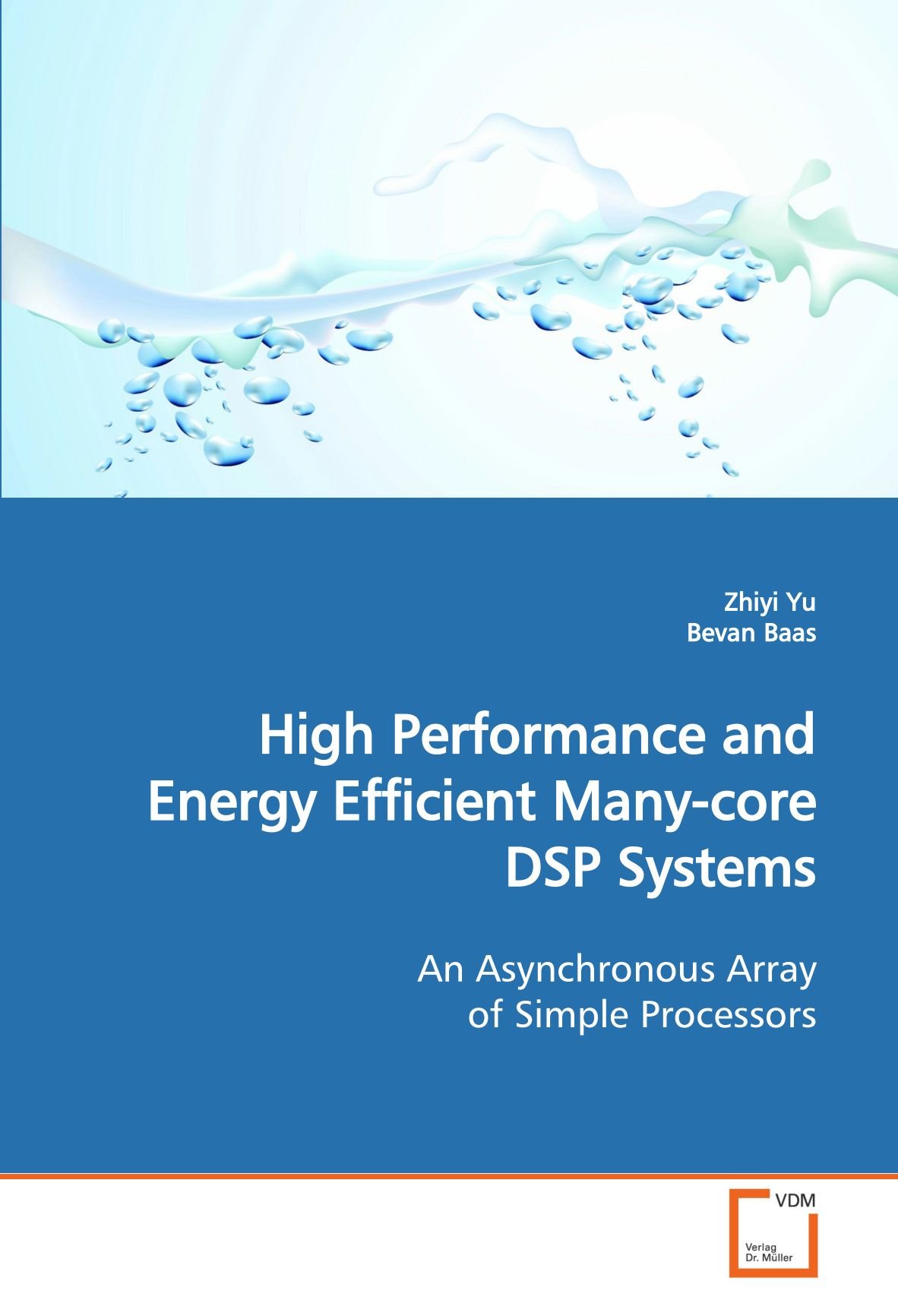 High Performance and Energy Efficient Many-core DSP Systems: An Asynchronous Array of Simple Processors
