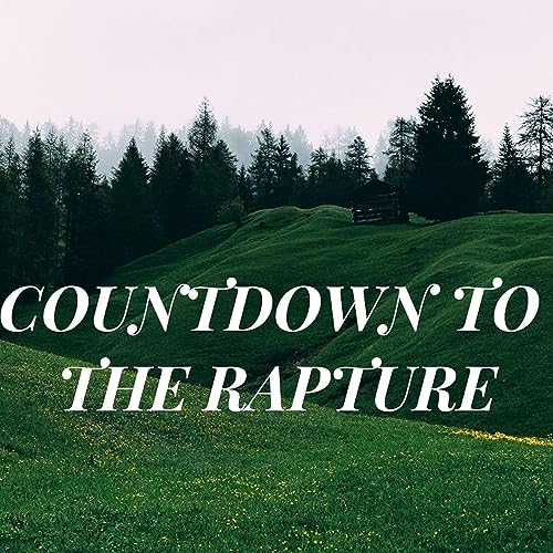 How Prepared Are You For The Rapture ?