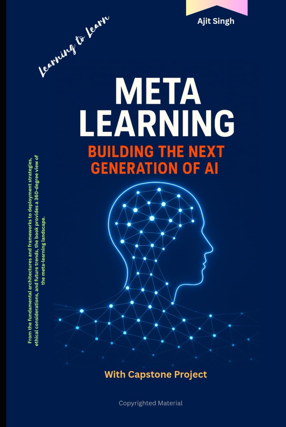 Meta Learning: Building the Next Generation of AI