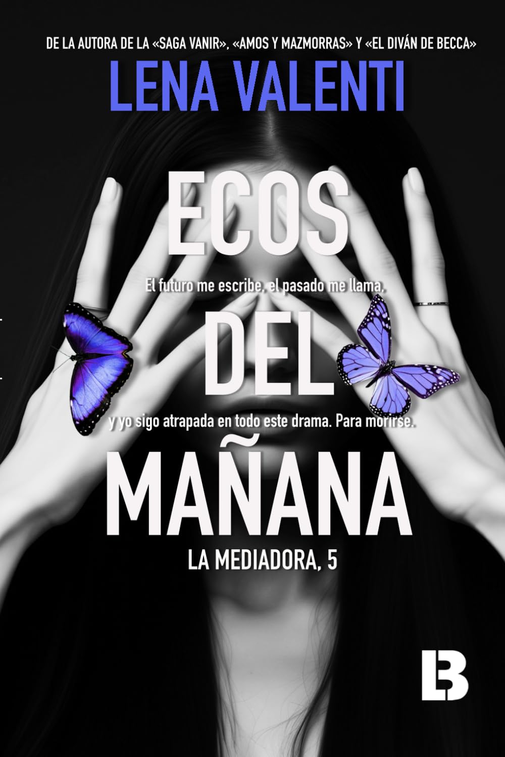 Ecos del mañana: La Mediadora 5