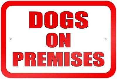 Dogs on Premises 9
