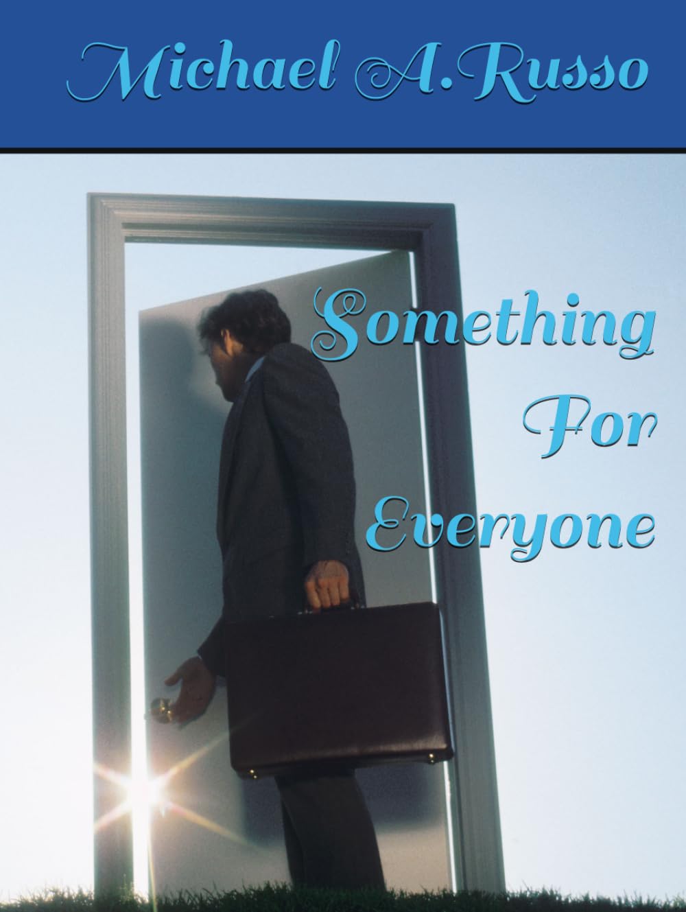 Something For Everyone