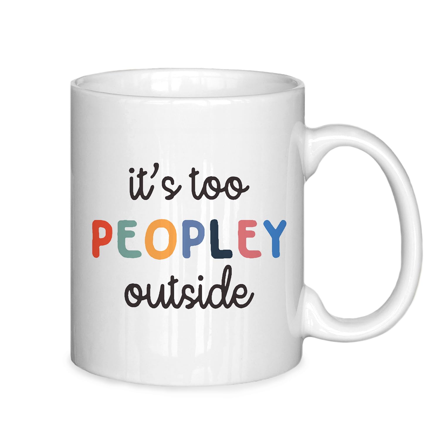 ignytiger It's Too Peopley Outside Funny Coffee Mug, Introvert Gifts, Funny Mugs for Women Men Coworkers, Ceramic Coffee Mug 11 oz