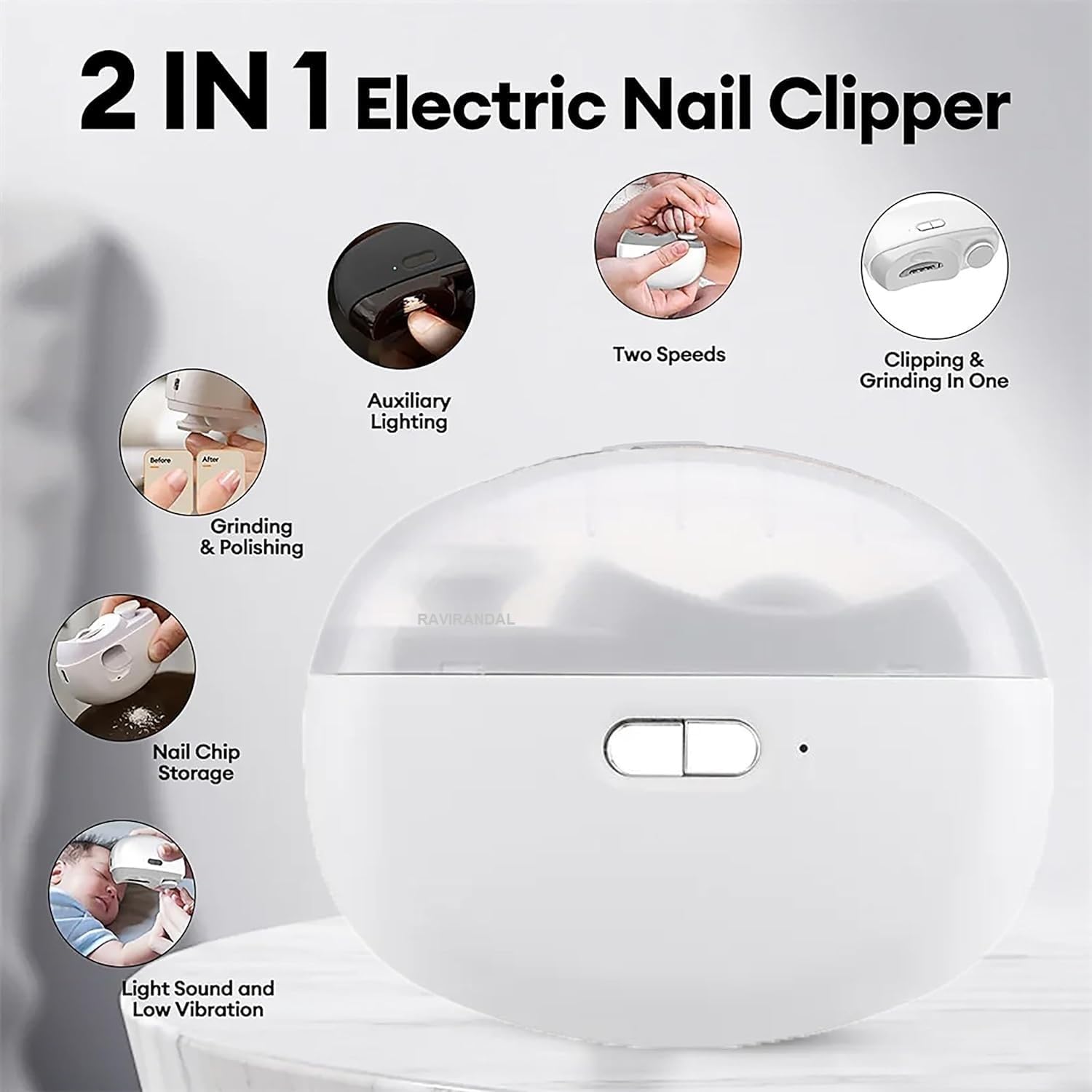 RAVIRANDAL Electric Nail Clipper,Automatic Nail Trimmer,Nail File with Light & 2 Speeds,Fingernail Cutter and Manicure 2 in 1 Design.Rechargeable Safety Nail Scissors for Caregivers, Elderly, Kids 1