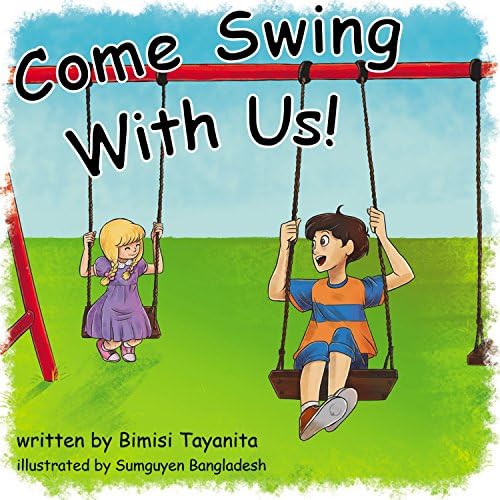 Come Swing with Us!: Reach Around Books--Season One, Book Two Kindle Edition
