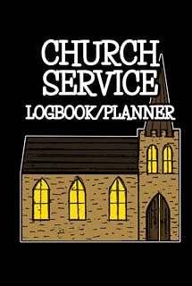 Church Service Logbook/Planner: Logbook and Planner for Church Ministers To Plan and Record Service Details. Ideal Gift For Ministers, Vicars, ... and Lay Readers Serving At Multiple Churches