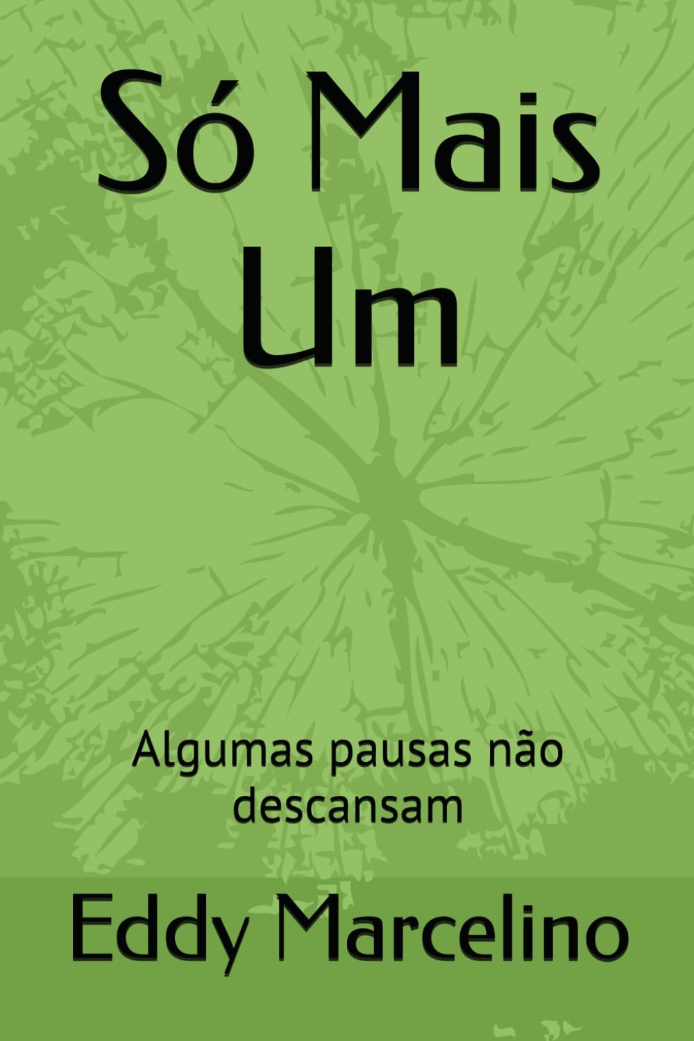 Só Mais Um: Algumas pausas não descansam