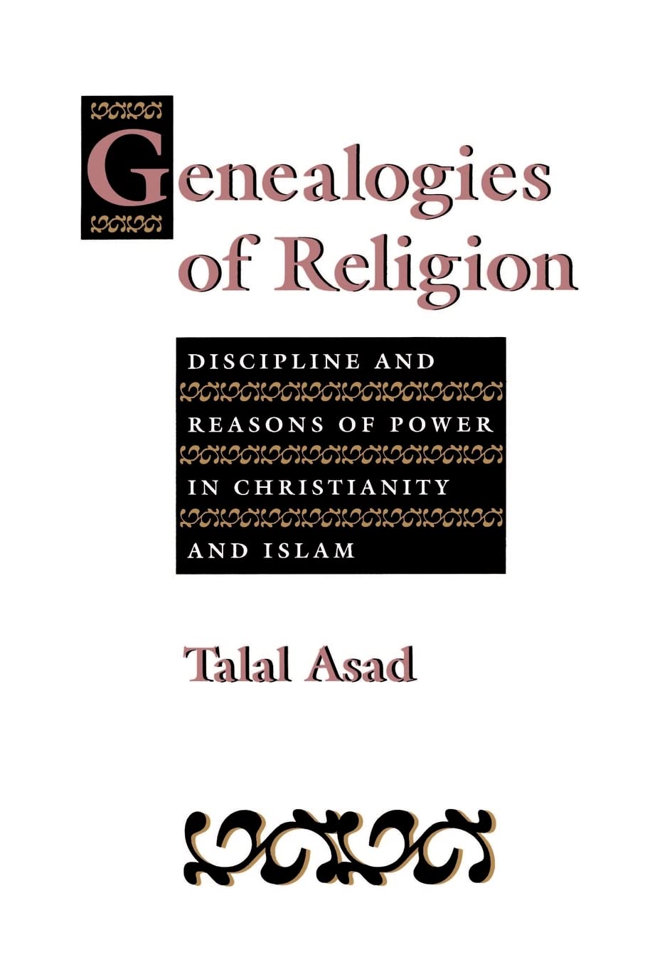 Genealogies of Religion by Talal Asad PAPERBACK 9780801846328