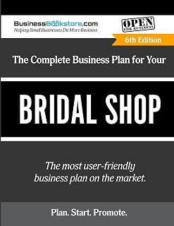 The Complete Business Plan for Your Bridal Shop