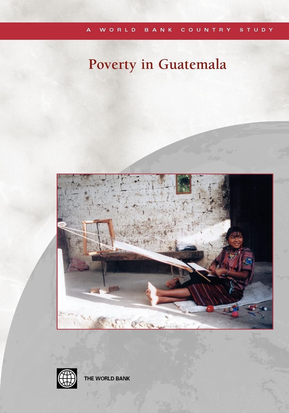 Buy Poverty in Guatemala (World Bank Country Study) โ BookShops.in