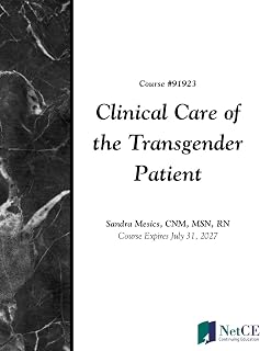Clinical Care of the Transgender Patient