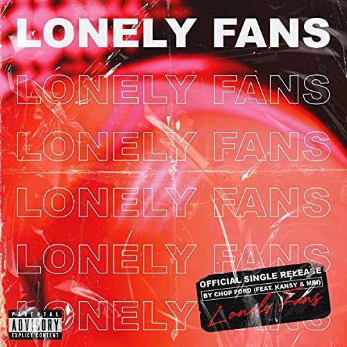 Lonely Fans Lonely Fans de Chop Ford, Kansy & MRI en Amazon Music Unlimited