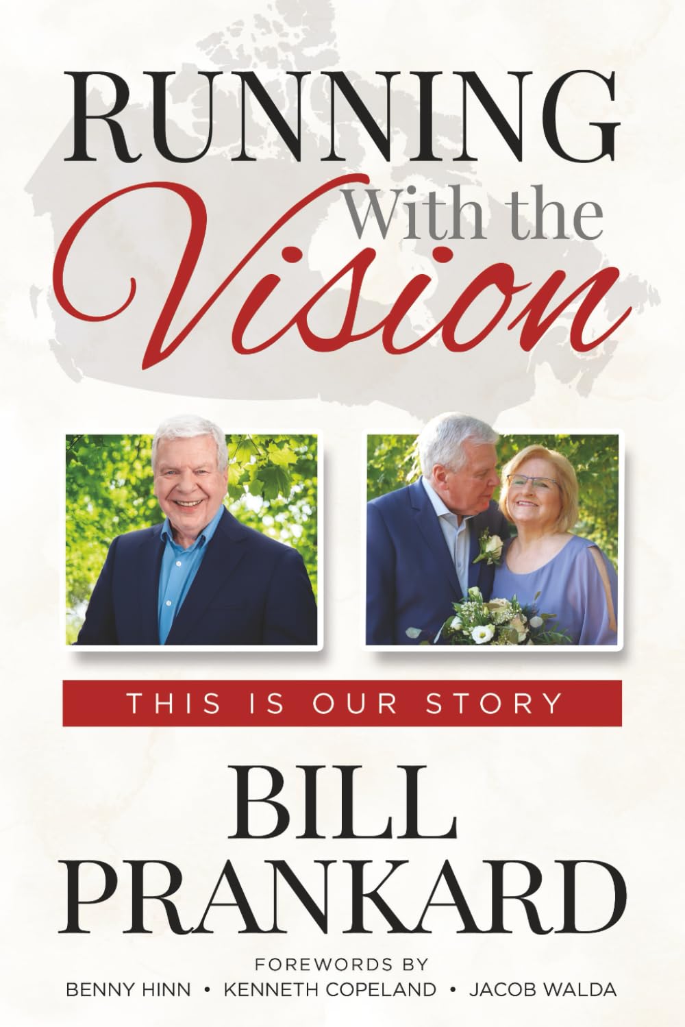 Running with the Vision: A Lifetime of Pursuing God's Purpose
