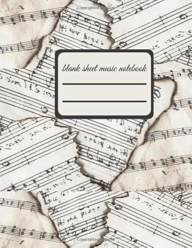 Blank music notebook 120 pages: Music Manuscript with 120 creamy pages