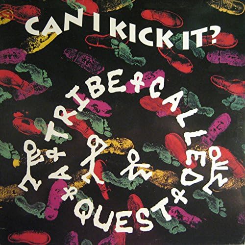 Can I Kick It [12" VINYL] Amazon.co.uk CDs & Vinyl