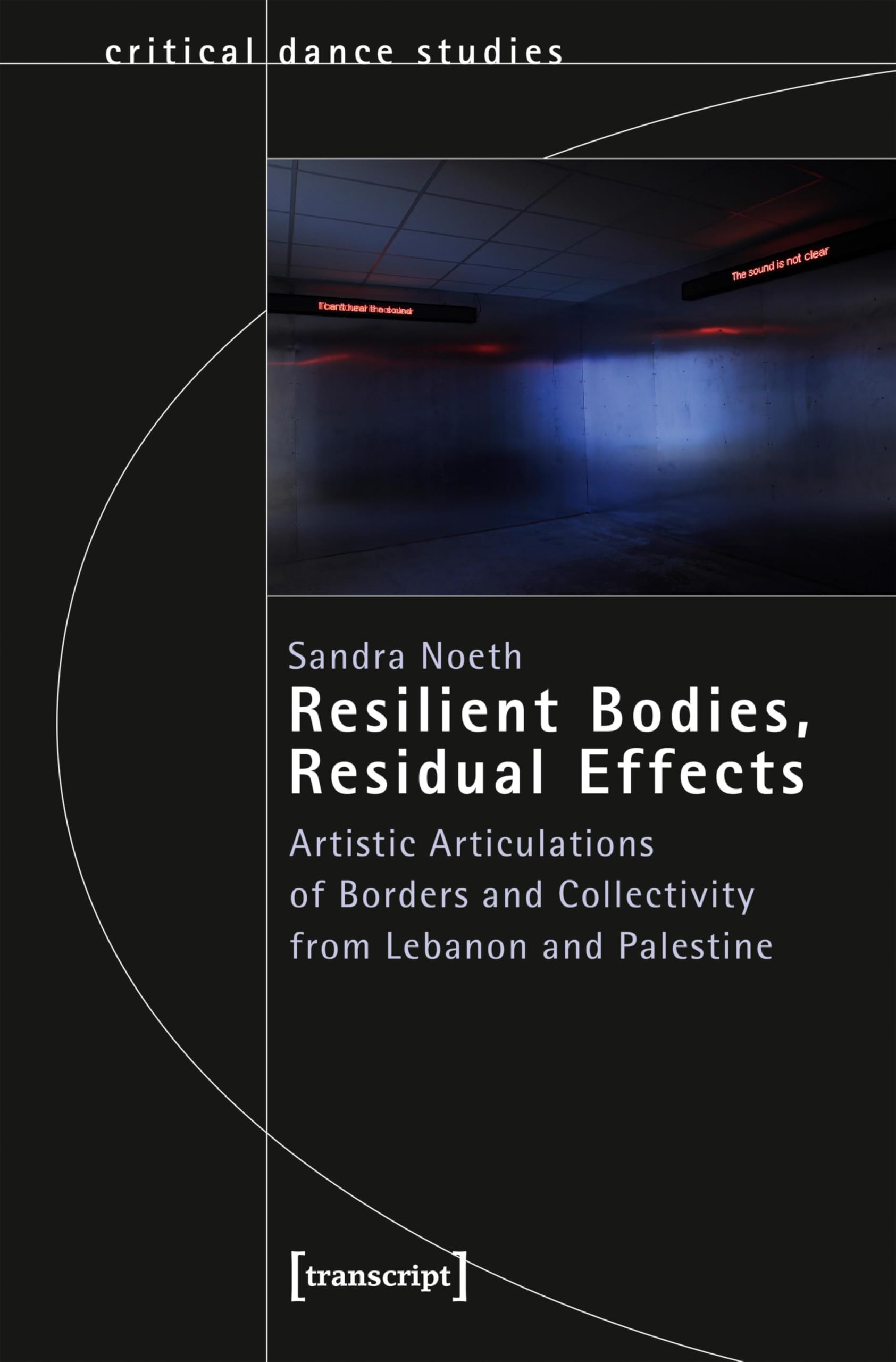 Artistic Articulations of Borders livre d'art et essai politique TanzScripte
