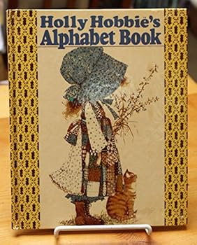 Hardcover Holly Hobbie's Alphabet book