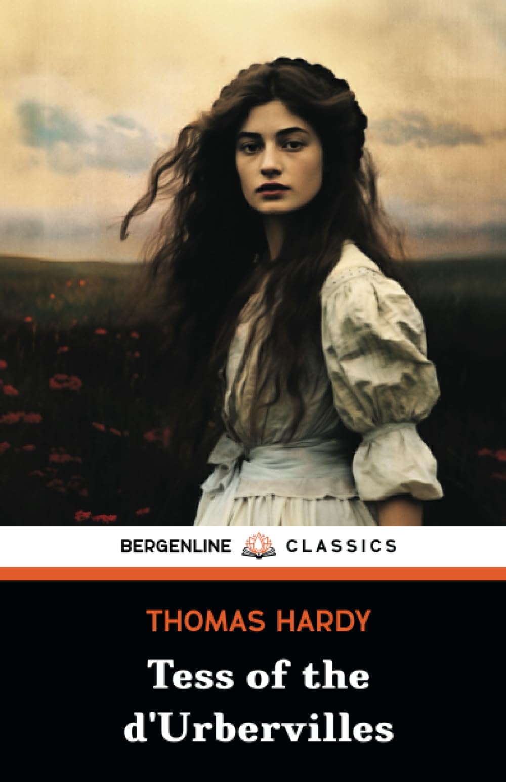 Tess of the d'Urbervilles: The 1891 Classic English Literature Novel (Annotated)