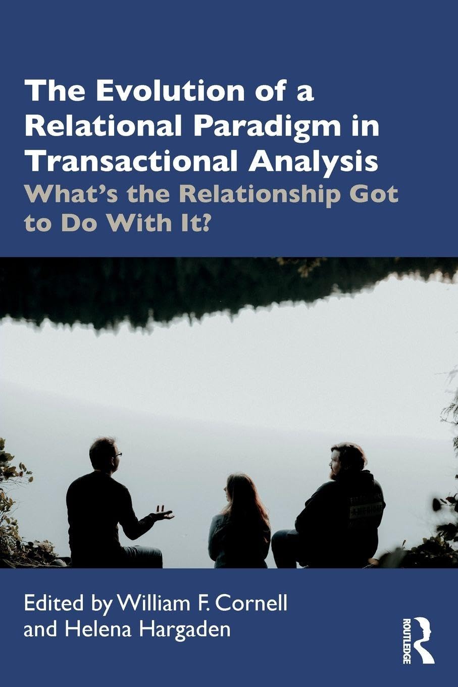 Evolution of a Relational Paradigm in Transactional Analysis : What's the ...