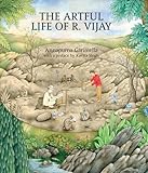 The Artful Life of R. Vijay