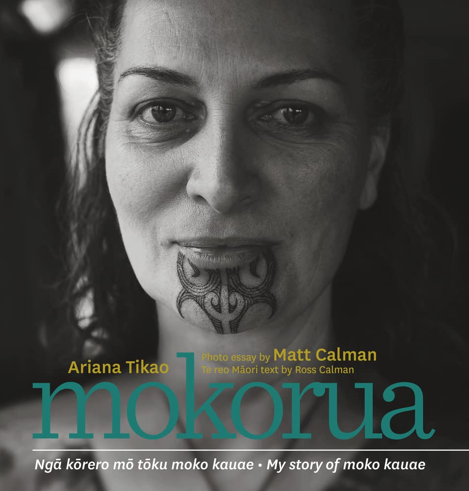 Mokorua: Nga Korero Mo Toku Moko Kauae – My Story of Moko Kauae