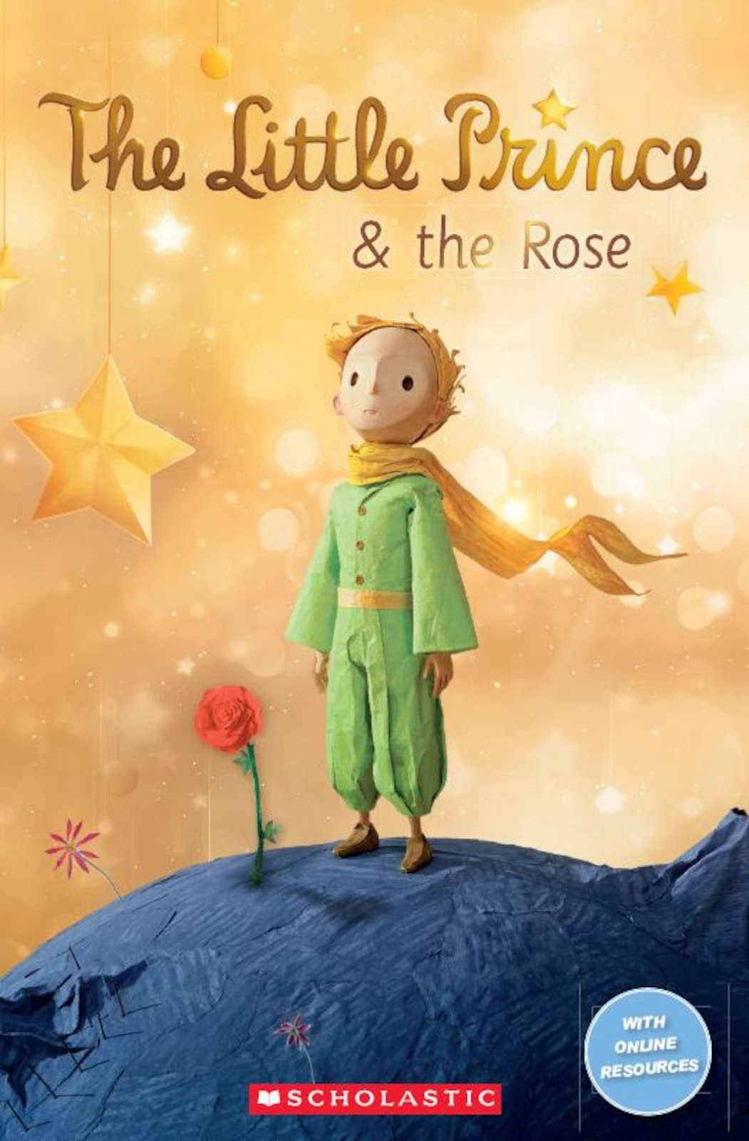 Scholastic The Little Prince and The Rose