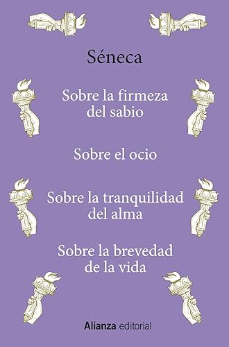 Sobre la firmeza del sabio / Sobre el ocio / Sobre la tranquilidad del alma / Sobre la brevedad de la vida (13/20)