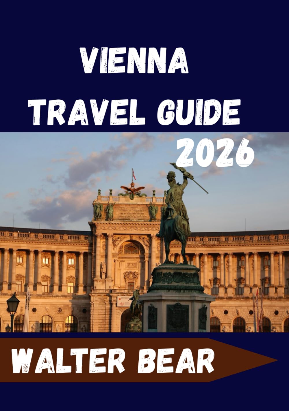 Vienna Travel Guide 2026