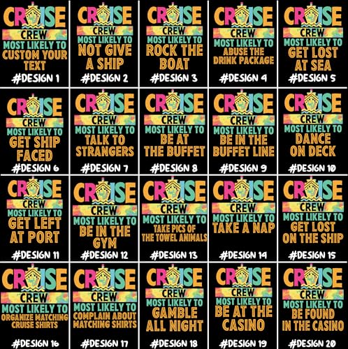 Custom and 40 Quotes Most Likely to Cruise Crew Shirt, Custom Family Matching Cruise Vacation T-Shirt, Funny Group Tee3