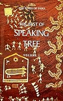 The Best of Speaking Tree: Volume I 9380942060 Book Cover
