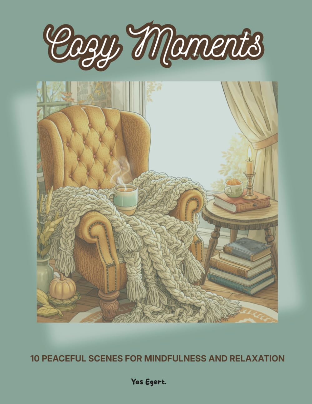 Cozy Moments: 10 Peaceful Scenes for Mindfulness and Relaxation