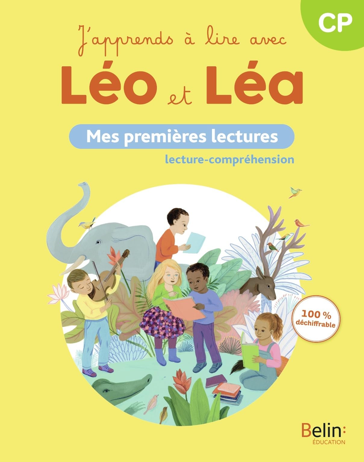 J'apprends à lire avec Léo et Léa – Mes premières lectures