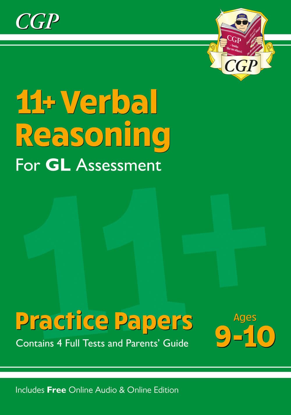 11+ GL Verbal Reasoning Practice Papers - Ages 9-10 (with Parents' Guide & Online Edition) (CGP GL 11+ Ages 9-10)