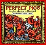 Perfect Pigs