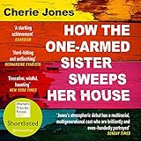 How the One-Armed Sister Sweeps Her House