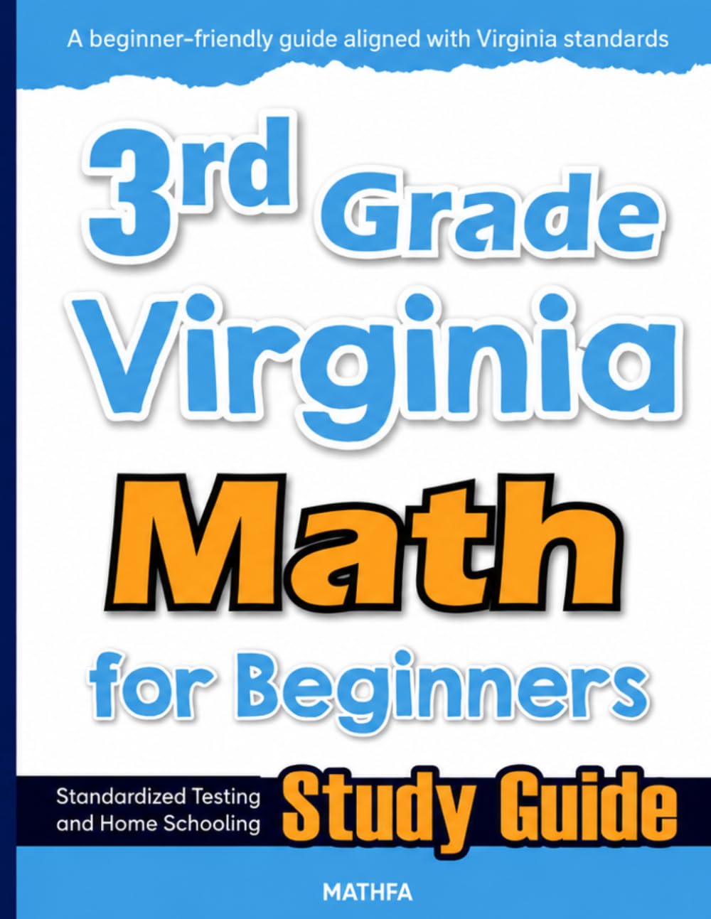 3rd Grade Virginia Math for Beginners: Standardized Testing and Home Schooling Study Guide