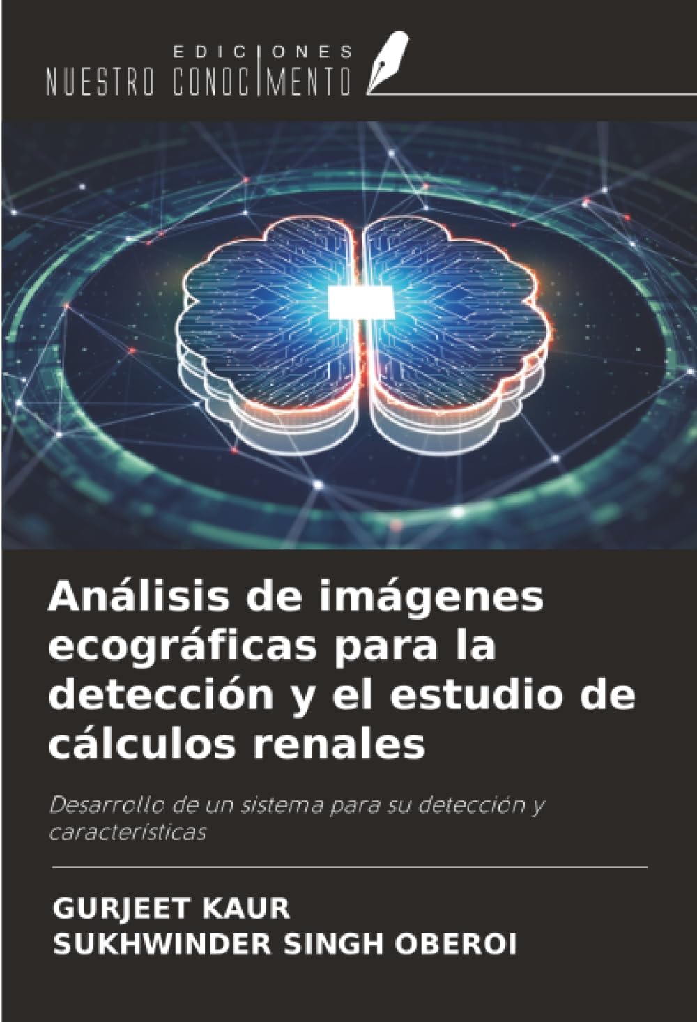 Análisis de imágenes ecográficas para la detección y el estudio de cálculos renales: Desarrollo de un sistema para su detección y características