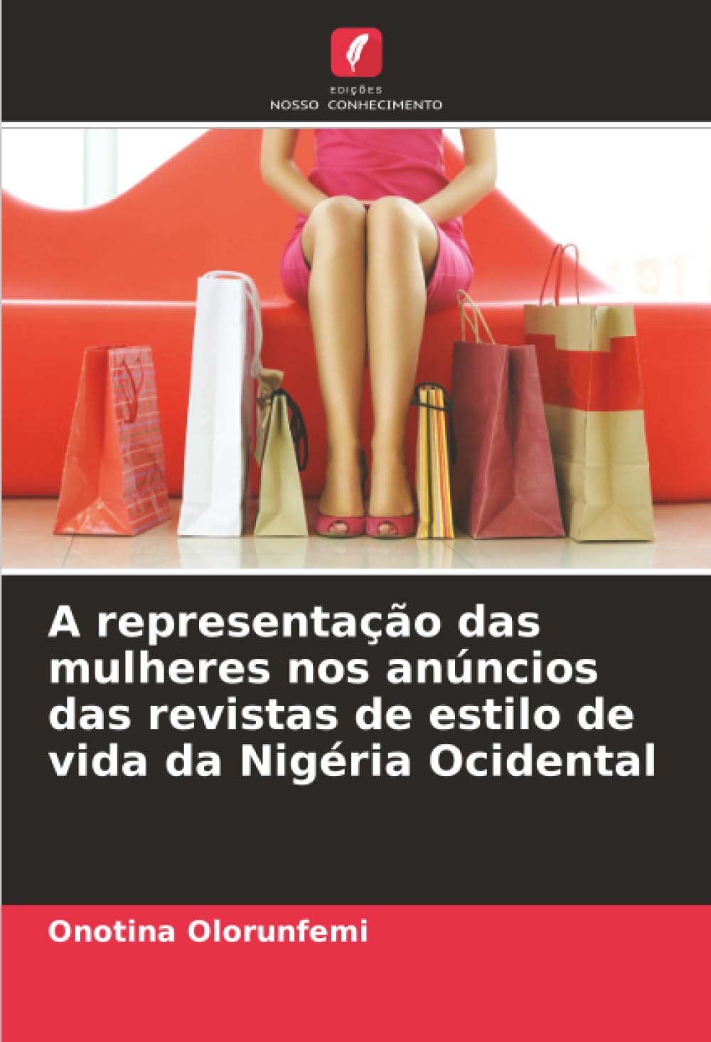 A representação das mulheres nos anúncios das revistas de estilo de vida da Nigéria Ocidental