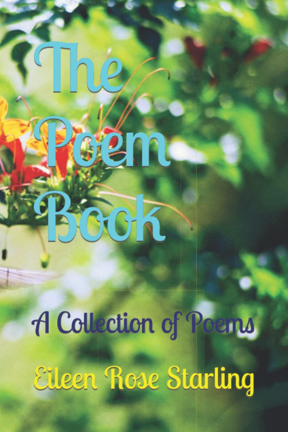 The Poem Book: A Collection of Poems